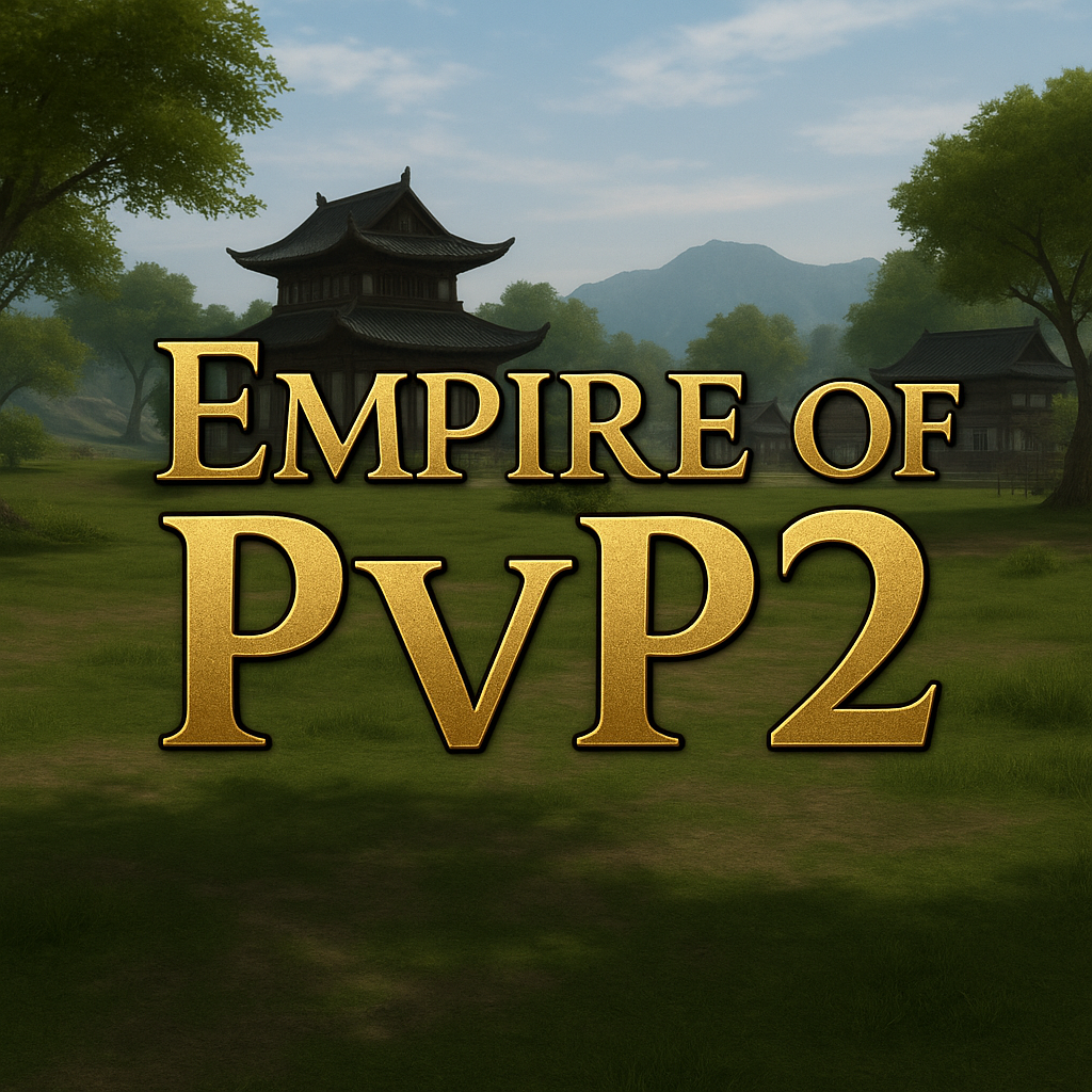 Empire of PvP2